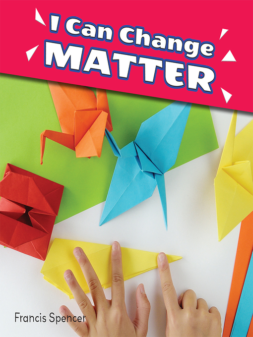 Title details for I Can Change Matter by Francis Spencer - Available